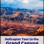 grand canyon in arizona with text overlay "helicopter tour of the Grand Canyon - USA Travel"