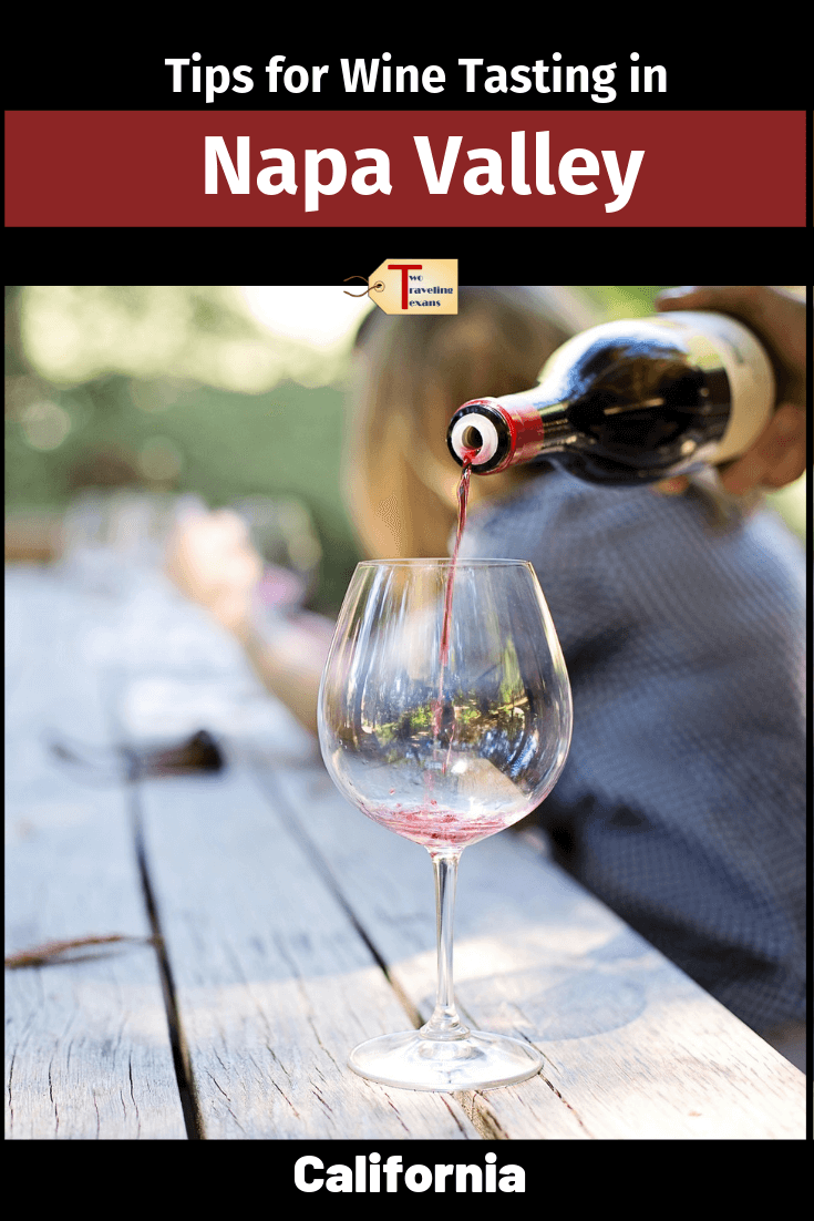 wine being poured with text overlay "Tips for wine tasting in Napa Valley"