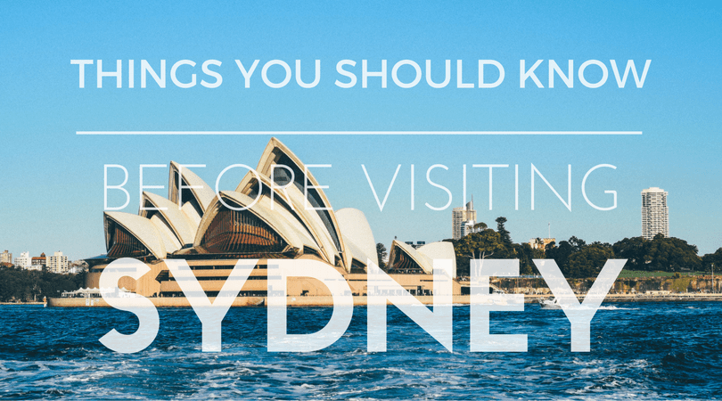 Things You Should Know Before Visiting Sydney (Guest Post)
