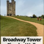 broadway tower with path and text overlay "Broadway Tower Circular Walk Guide"