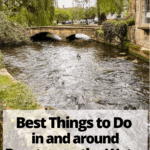 river windrush with text "best things to do in and around bourton on the water"
