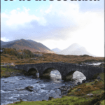 bridge in isle of skye with text overlay "romantic things to do in scotland"